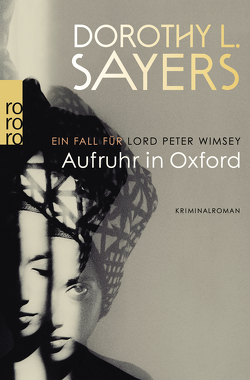 Aufruhr in Oxford von Bayer,  Otto, Sayers,  Dorothy L.