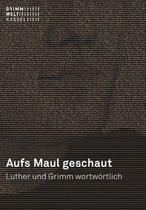 Aufs Maul geschaut