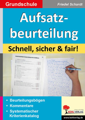 Aufsatzbeurteilung in der Grundschule von Schardt,  Friedel
