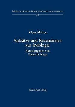 Aufsätze und Rezensionen zur Indologie von Kapp,  Dieter B., Mylius,  Klaus