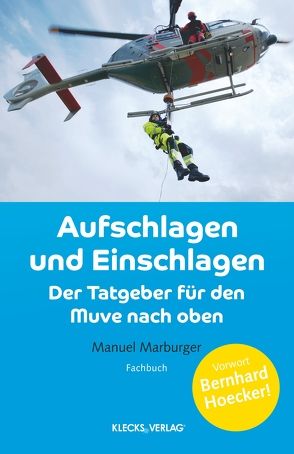 Aufschlagen und Einschlagen von Marburger,  Manuel