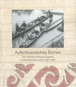 Aufschlussreiches Borneo von Isler,  Andreas, Marschall,  Wolfgang, Wyss-Giacosa,  Paola von