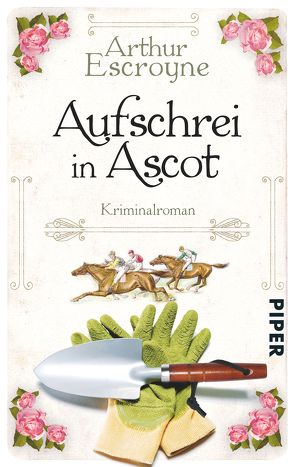 Aufschrei in Ascot von Escroyne,  Arthur, Katzer,  Rudolf