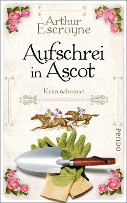 Aufschrei in Ascot von Escroyne,  Arthur, Katzer,  Rudolf