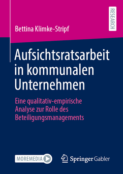 Aufsichtsratsarbeit in kommunalen Unternehmen von Klimke-Stripf,  Bettina