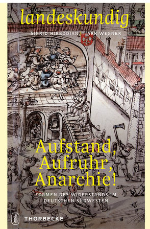 Aufstand, Aufruhr, Anarchie! von Hirbodian,  Sigrid, Wegner,  Tjark