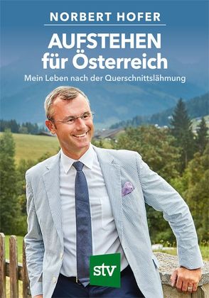 AUFSTEHEN für Österreich von Hofer,  Norbert
