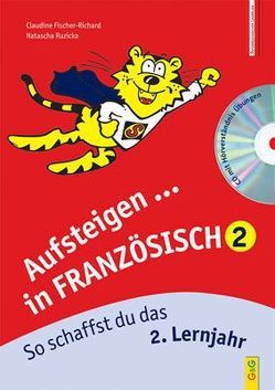 Aufsteigen in Französisch 2 + CD von Fischer-Richard,  Claudine, Ruzicka,  Natascha