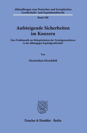 Aufsteigende Sicherheiten im Konzern. von Hirschfeld,  Maximilian