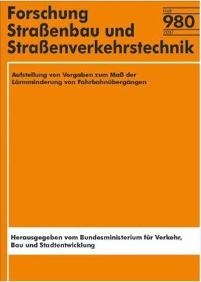 Aufstellung von Vorgaben zum Maß der Lärmminderung von Fahrbahnübergängen von Gutbier,  M, Schierz,  H