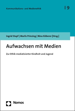 Aufwachsen mit Medien von Köberer,  Nina, Prinzing,  Marlis, Stapf,  Ingrid