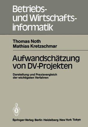 Aufwandschätzung von DV-Projekten von Kretzschmar,  M., Noth,  T.