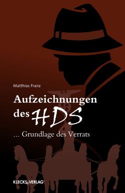 Aufzeichnungen des HDS von Franz,  Matthias
