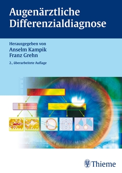 Augenärztliche Differenzialdiagnose von Grehn,  Franz, Kampik,  Anselm