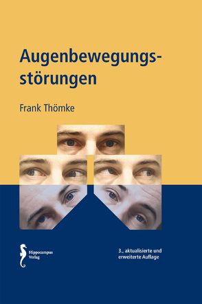 Augenbewegungsstörungen von Thoemke,  Frank