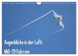 Augenblicke in der Luft: MiG-29 Fulcrum (Wandkalender 2024 DIN A4 quer), CALVENDO Monatskalender von Prokic,  Aleksandar