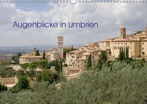 Augenblicke in Umbrien (Wandkalender 2019 DIN A3 quer) von Schilling,  Thomas