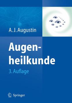 Augenheilkunde von Augustin,  Albert J, Krieglstein,  G. K.