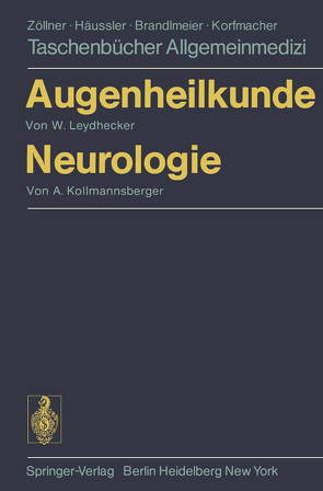 Augenheilkunde Neurologie von Kollmannsberger,  Annemarie, Leydhecker,  Wolfgang