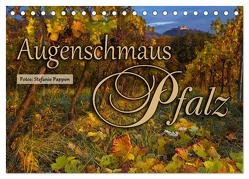 Augenschmaus Pfalz (Tischkalender 2024 DIN A5 quer), CALVENDO Monatskalender von Pappon,  Stefanie