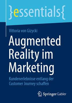 Augmented Reality im Marketing von von Gizycki,  Vittoria