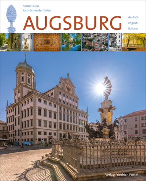 Augsburg von Liesz,  Norbert, Schneider-Ferber,  Karin