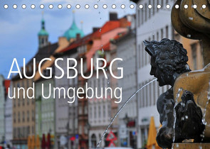 Augsburg und Umgebung (Tischkalender 2022 DIN A5 quer) von Ratzer,  Reinhold