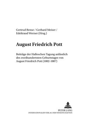 August Friedrich Pott von Bense,  Gertrud, Meiser,  Gerhard, Werner,  Edeltraud