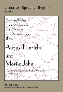 August Hinrichs und Moritz Jahn von Hinrichs,  Dirk, Rohse,  Eberhard, Semmelroggen,  Karl, Stellmacher,  Dieter