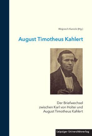 August Timotheus Kahlert von Kunicki,  Wojciech