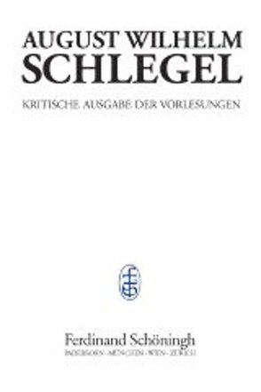 Vorlesungen über Ästhetik II/1 (1803–1827) von Behler,  Ernst, Schlegel,  August Wilhelm