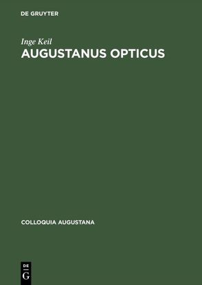 Augustanus Opticus von Keil,  Inge