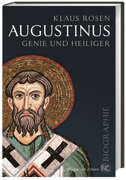 Augustinus von Clauss,  Manfred, Rosen,  Klaus