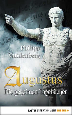 Augustus – Die geheimen Tagebücher von Vandenberg,  Philipp