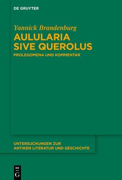 Aulularia sive Querolus von Brandenburg,  Yannick