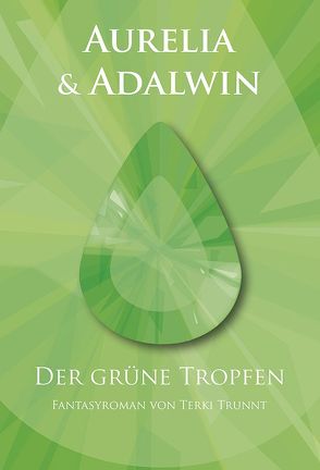 Aurelia und Adalwin von Trunnt,  Terki