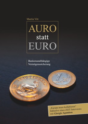 Auro statt Euro von Vitt,  Martin