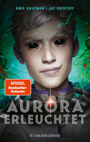 Aurora erleuchtet von Kaufman,  Amie, Kristoff,  Jay