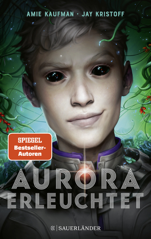 Aurora erleuchtet von Kaufman,  Amie, König,  Barbara, Kristoff,  Jay