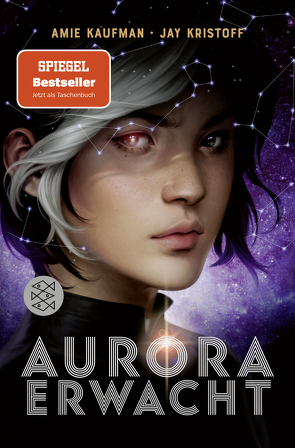 Aurora erwacht von Kaufman,  Amie, Kristoff,  Jay, Püschel,  Nadine