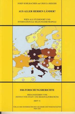 Aus aller Herren Länder? von Institut für Stadt und Regionalforschung, Kohlbacher,  Josef, Reeger,  Ursula