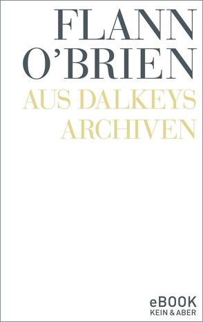 Aus Dalkeys Archiven von O'Brien,  Flann, Rowohlt,  Harry