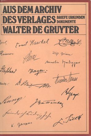 Aus dem Archiv des Verlages Walter de Gruyter von Fouquet-Plümacher,  Doris, Wolter,  Michael