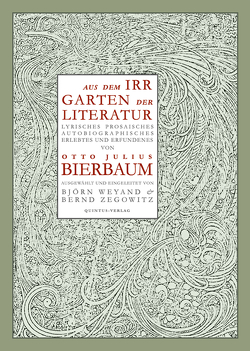 Aus dem Irrgarten der Literatur von Bierbaum,  Otto Julius, Weyand,  Björn, Zegowitz,  Bernd