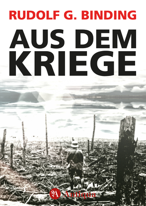 Aus dem Kriege von Binding,  Rudolf