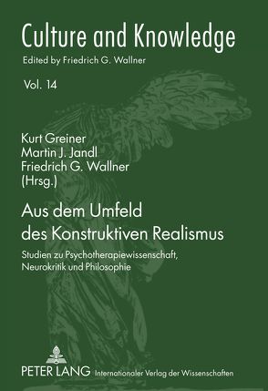 Aus dem Umfeld des Konstruktiven Realismus von Greiner,  Kurt, Jandl,  Martin J., Wallner,  Friedrich G.