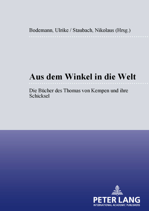 Aus dem Winkel in die Welt von Bodemann-Kornhaas,  Ulrike, Staubach,  Nikolaus