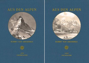 Aus den Alpen von Lendlmayer von Lendenfeld,  Robert Ignaz