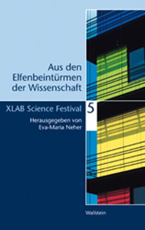 Aus den Elfenbeintürmen der Wissenschaft 5 von Neher,  Hg. von Eva-Maria