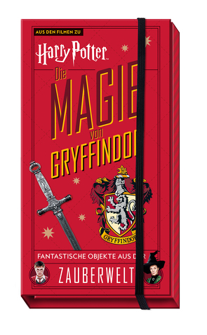 Aus den Filmen zu Harry Potter: Die Magie von Gryffindor: Fantastische Objekte aus der Zauberwelt von Knesl,  Barbara, Revenson,  Jody